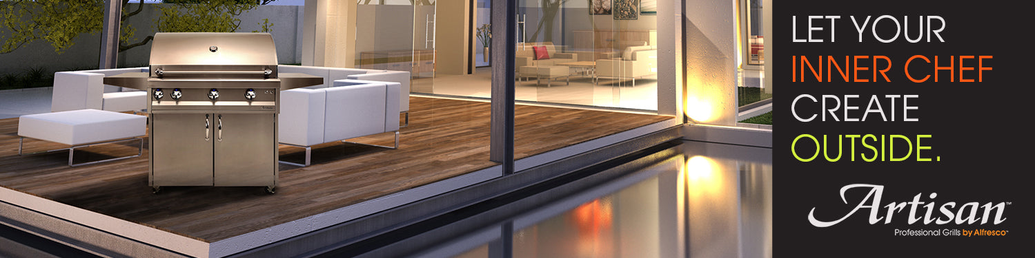 Artisan Grills Affordable Luxury